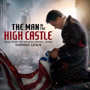 OST -     / The Man in the High Castle [Complete Score] [Dominic Lewis, Henry Jackman] (2016-2020) MP3