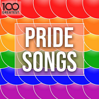 VA - 100 Greatest Pride Songs (2020) MP3