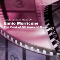 Ennio Morricone - The Best Of 50 Years Of Music (2010) MP3