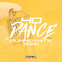 VA - 40 Dance Summer Hits 2020 [Planet Dance Music] (2020) MP3