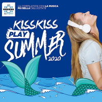 VA - Kiss Kiss Play Summer 2020 [Radio Kiss Kiss TOP 45 Italy] (2020) MP3