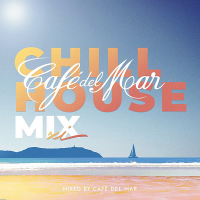 VA - Caf&#233; Del Mar Chillhouse Mix XI [Mixed by Caf&#233; Del Mar] (2020) MP3