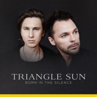 Triangle Sun - Born in the Silence (2014) MP3
