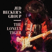 Jed Becker's Group - The Lonely Tiger (2020) MP3