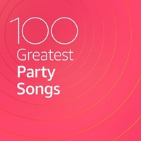 VA - 100 Greatest Party Songs (2020) MP3