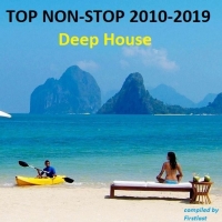 VA - TOP Non-Stop 2010-2019 - Deep House (2020) MP3