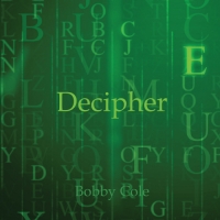 Bobby Cole - Decipher (2020) MP3