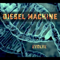 Diesel Machine - Evolve (2020) MP3