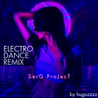 Сборник - SerG ProJecT: Electro Dance Remix (2020) MP3