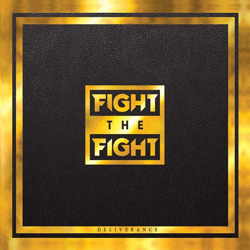 Fight the Fight - Discography (2017-2020) MP3
