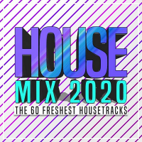 VA - House Mix 2020: The 60 Freshest Housetracks (2020) MP3