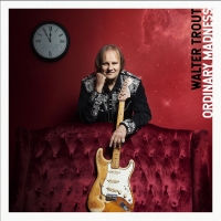 Walter Trout - Ordinary Madness (2020) MP3
