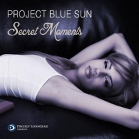 Project Blue Sun - Secret Moments (2014) MP3