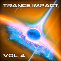 VA - Trance Impact Vol. 4 [Andorfine Germany] (2020) MP3