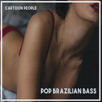 VA - Cartoon People: Pop Brazilian Bass (2020) MP3