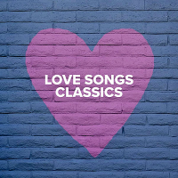 VA - Love Songs Classics (2020) MP3