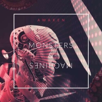 Awaken - Monsters and Machines (2020) MP3