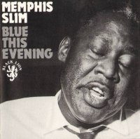 Memphis Slim - Blue This Evening (1991) MP3