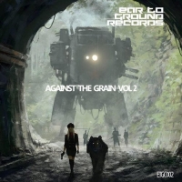 VA - Against The Grain Vol.2 (2019) MP3