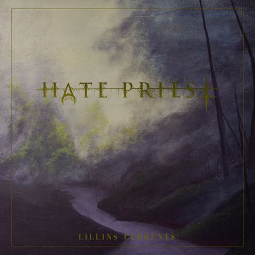 Hate Priest - Discography [2 CD] (2019-2020) MP3