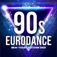 VA - 90's Best Eurodance: New Years Edition 2021 (2020) MP3