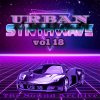 VA - Urban Synthwave vol 18 [by The Sound Archive] (2020) MP3