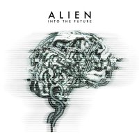 Alien - Into the Future (2020) MP3