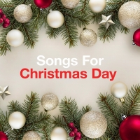 VA - Songs for Christmas Day (2020) MP3