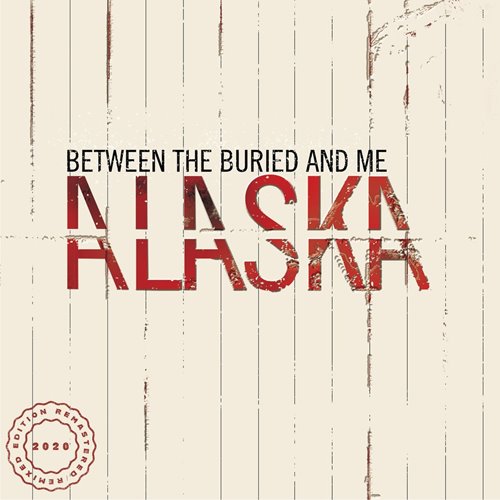Between the Buried and Me - 3 CD [Remix, Remaster] (2003/2020) MP3