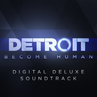 OST - Detroit: Become Human Original & Digital Deluxe Soundtrack (2018) MP3