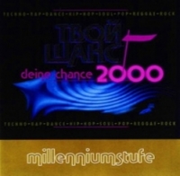 Сборник - Твой шанс 2000. Milleniumstufe (2000) MP3