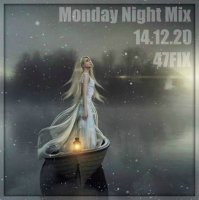 VA - Monday Night Mix 14.12.20 [by 47FIX] (2020) MP3