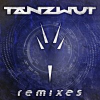 Tanzwut - Remixes (2021) MP3