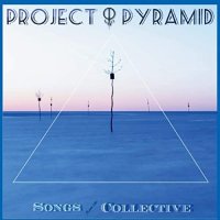 Project Pyramid - Songs From The Collective (2021) MP3