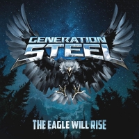 Generation Steel - The Eagle Will Rise (2021) MP3