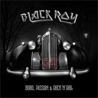 Blackroy - Blood, Passion & Rock'n'Roll (2021) MP3