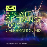 VA - A State of Trance 1000: Celebration Mix [Selected by Armin van Buuren] (2021) MP3