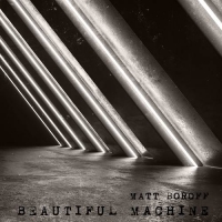 Matt Boroff - Beautiful Machine (2021) MP3