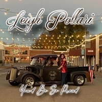 Leigh Pollari - You'd Be So Proud (2021) MP3
