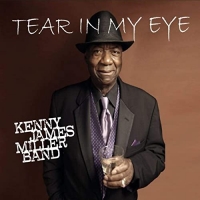 Kenny James Miller Band - Tear In My Eye (2021) MP3