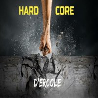 D'Ercole - Hard Core (2021) MP3
