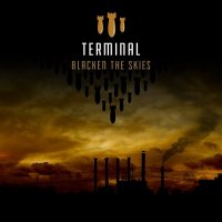 Terminal - Blacken The Skies (2021) MP3