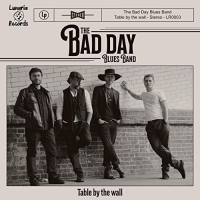 The Bad Day Blues Band - Table By The Wall (2021) MP3