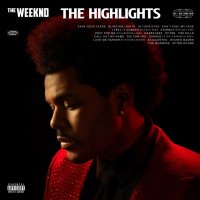 The Weeknd - The Highlights [Compilation] (2021) MP3