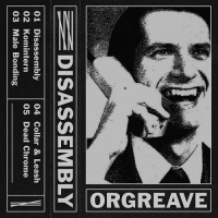 Orgreave - Disassembly (2021) MP3