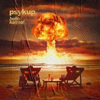 Psykup - Hello Karma (2021) MP3