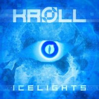Kr&#248;ll - Icelights [EP] (2021) MP3
