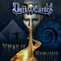 Dark Wizardry - Stream Of Memories (2021) MP3