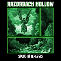 Razorback Hollow - Solus In Tenebris (2020) MP3