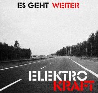 Elektrokraft - Es Geht Weiter [EP] (2021) MP3
